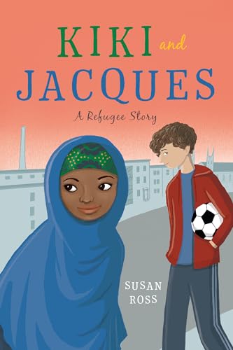 Beispielbild fr Kiki and Jacques: A Refugee Story zum Verkauf von WorldofBooks