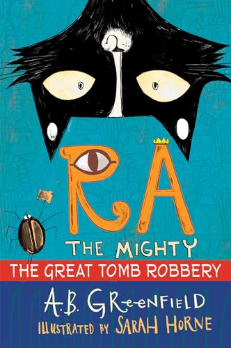Stock image for Ra the Mighty: The Great Tomb Robbery for sale by ThriftBooks-Atlanta