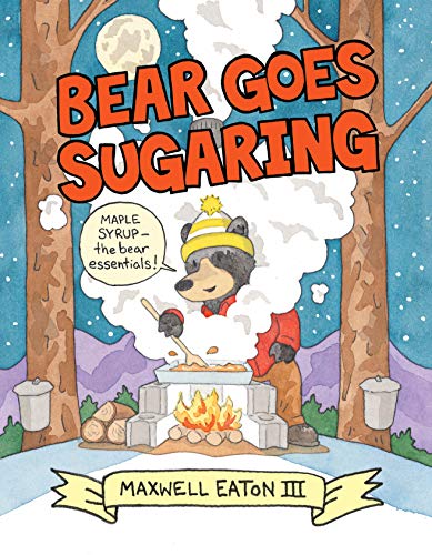 9780823444489: Bear Goes Sugaring