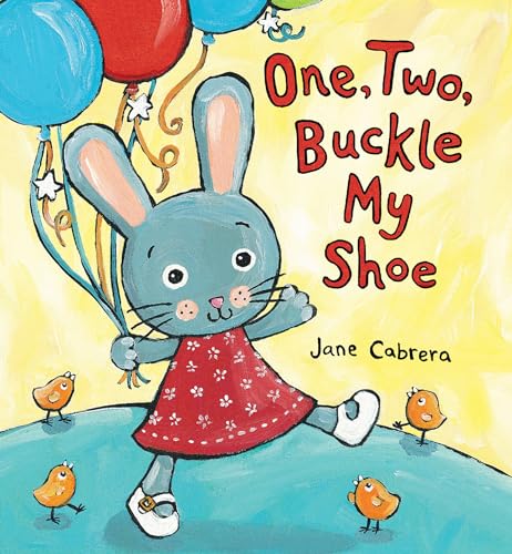 Stock image for One, Two, Buckle My Shoe (Jane Cabrera's Story Time) for sale by SecondSale