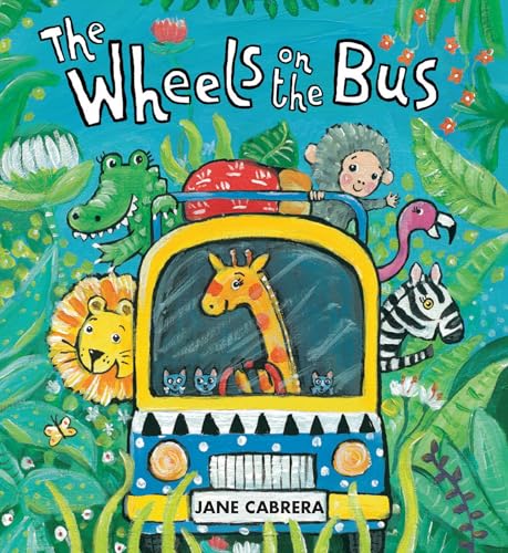 Beispielbild fr The Wheels on the Bus zum Verkauf von Better World Books