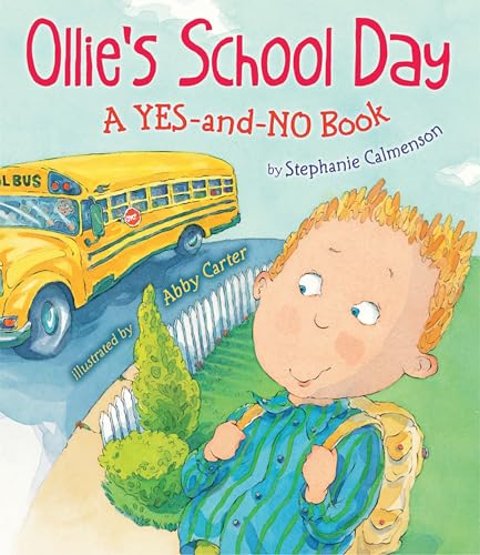 9780823445219: Ollie's School Day: A Yes-and-No Story