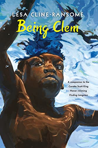 9780823446049: Being Clem: 3 (The Finding Langston Trilogy)
