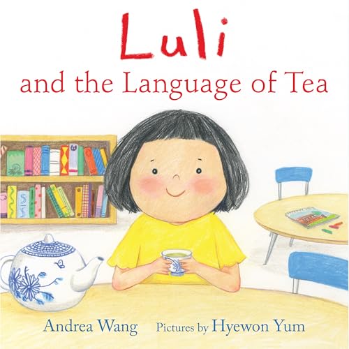 Beispielbild fr Luli and the Language of Tea zum Verkauf von Blackwell's