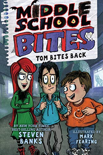 Beispielbild fr Middle School Bites 2: Tom Bites Back zum Verkauf von HPB Inc.