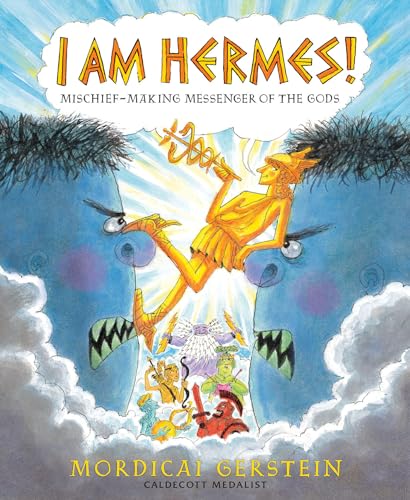 9780823446742: I Am Hermes!: Mischief-Making Messenger of the Gods