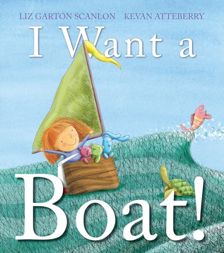 Imagen de archivo de I Want a Boat! a la venta por Goodwill Books