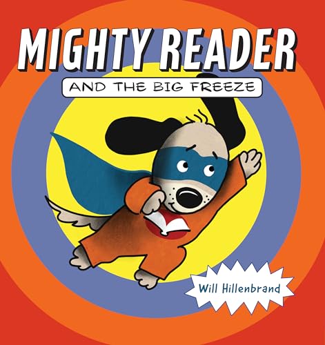 Beispielbild fr Mighty Reader and the Big Freeze zum Verkauf von Better World Books