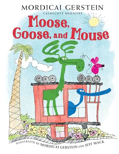 Beispielbild fr Moose, Goose, and Mouse zum Verkauf von ZBK Books