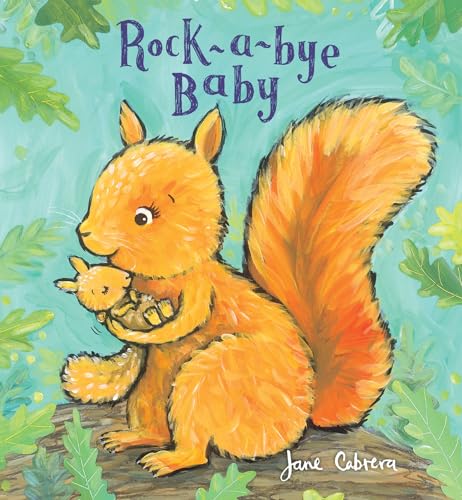 Stock image for Rock-a-bye Baby (Jane Cabrera's Story Time) for sale by SecondSale