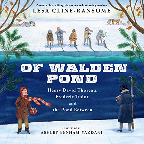 Imagen de archivo de Of Walden Pond : Henry David Thoreau, Frederic Tudor, and the Pond Between a la venta por Better World Books
