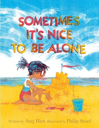 Stock image for Sometimes It's Nice to Be Alone for sale by ThriftBooks-Dallas