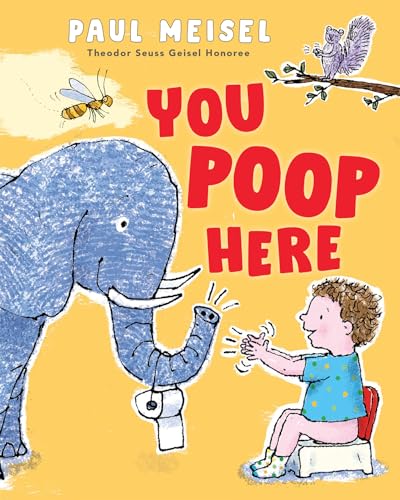 Beispielbild fr You Poop Here zum Verkauf von Blackwell's