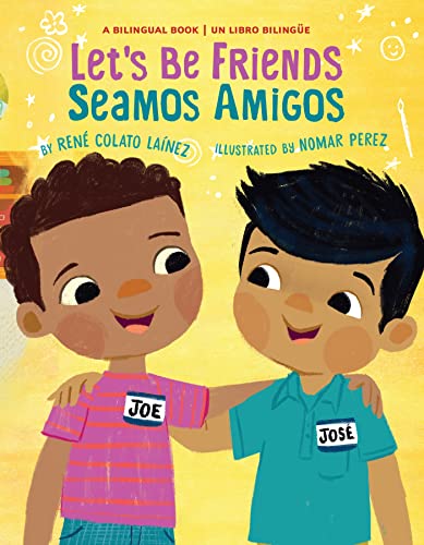 9780823453115: Let's Be Friends / Seamos Amigos: In English and Spanish / En ingles y espaol (My Friend, Mi Amigo)