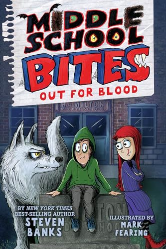 9780823454174: Middle School Bites 3: Out for Blood