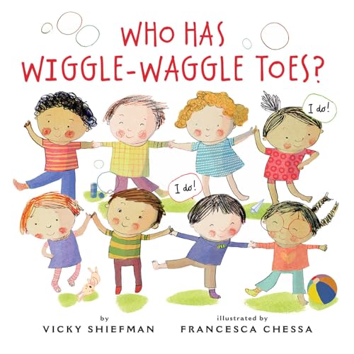 Beispielbild fr Who Has Wiggle-Waggle Toes? zum Verkauf von Blackwell's