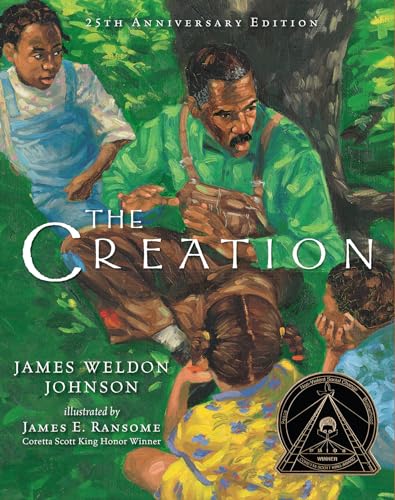 Stock image for The Creation (25th Anniversary Edition) [Paperback] Johnson, James Weldon and Ransome, James E. for sale by Lakeside Books