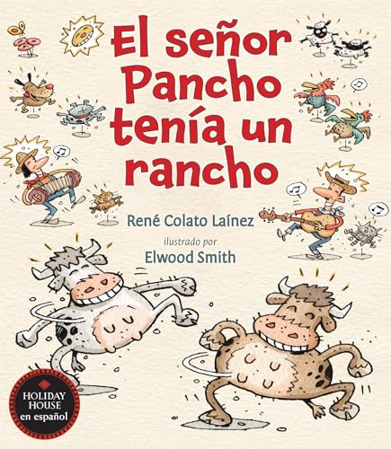 Beispielbild fr El seor Pancho tenfa un rancho (Spanish Edition) [Paperback] Colato Lafnez, RenT and Smith, Elwood zum Verkauf von Lakeside Books