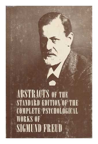 Imagen de archivo de Abstracts of the Standard Edition of the Complete Psychological Works of Sigmund Freud a la venta por HPB-Red