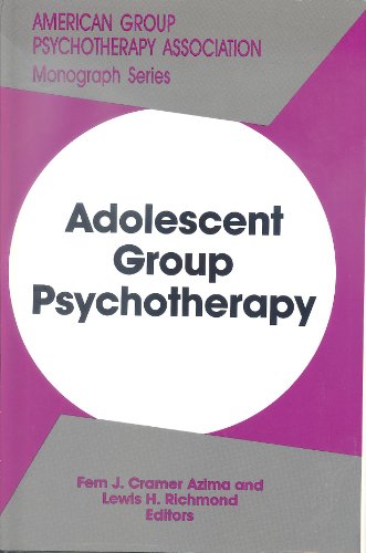 Beispielbild fr Adolescent Group Psychotherapy zum Verkauf von PsychoBabel & Skoob Books