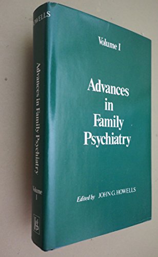 Stock image for Advances in Family Psychiatry (Vol. 1) for sale by Concordia Books