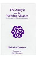 The Analyst and the Working Alliance: The Reemergence of Convention in Psychoanalysis