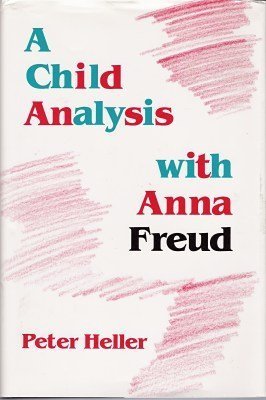 Stock image for A Child Analysis With Anna Freud (English and German Edition) for sale by Books From California