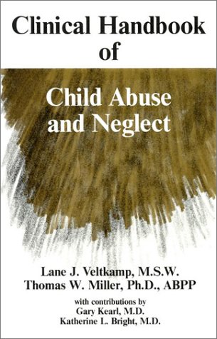 Beispielbild fr Clinical Handbook of Child Abuse and Neglect zum Verkauf von Wonder Book