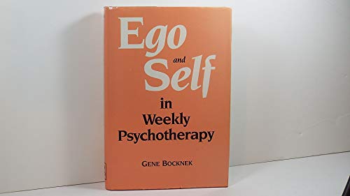 Stock image for Ego and Self in Weekly Psychotherapy for sale by Ergodebooks