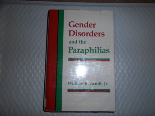 Stock image for Gender Disorders and the Paraphilias for sale by Better World Books