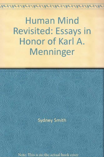 9780823623709: Human Mind Revisited: Essays in Honor of Karl A. Menninger