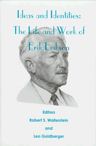 9780823624454: Ideas and Identities: The Life and Work of Erik Erikson