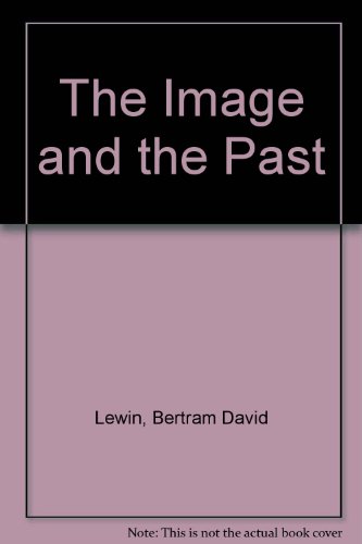 Imagen de archivo de The Image and the Past a la venta por Harmonium Books
