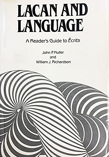 Beispielbild fr Lacan and Language: A Reader's Guide to Ecrits zum Verkauf von Anybook.com