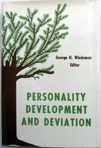 Stock image for Personality Development and Deviation: A Textbook for Social Work for sale by Wonder Book