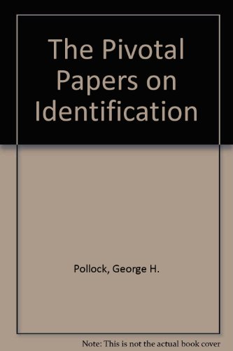 Beispielbild fr Pivotal Papers on Identification zum Verkauf von Books From California