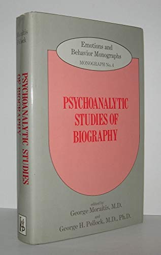 Beispielbild fr Psychoanalytic Studies of Biography zum Verkauf von Argosy Book Store, ABAA, ILAB