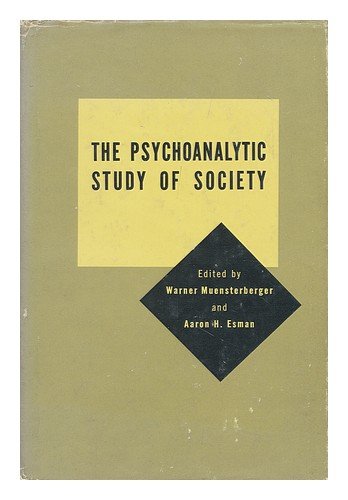 Psychoanalytic Study of Society Volume VI.