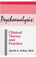 9780823652020: Psychoanalysis: Clinical Theory and Practice