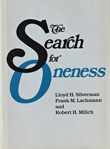 Stock image for The Search for Oneness for sale by GF Books, Inc.