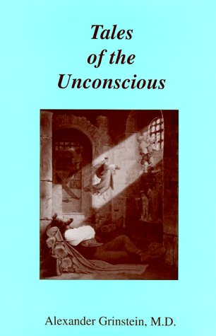 Imagen de archivo de Tales of the Unconscious a la venta por Books From California
