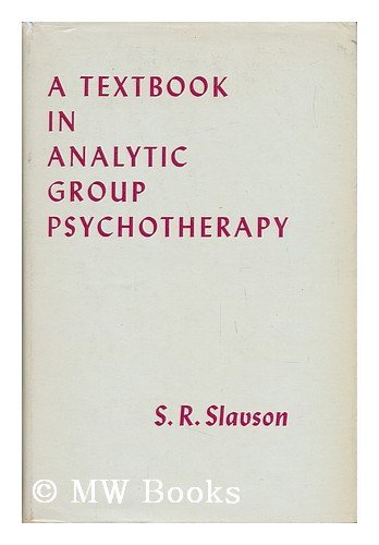 9780823664603: Textbook in Analytic Group Psychotherapy