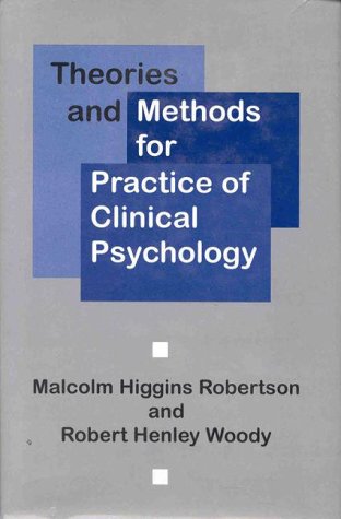 Stock image for Theories and Methods for Practice of Clinical Psychology for sale by Midtown Scholar Bookstore