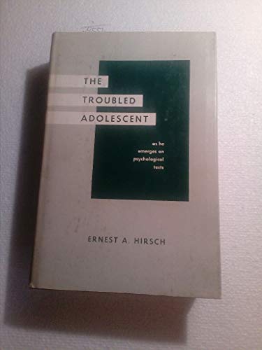 Imagen de archivo de The Troubled Adolescent : As He Emerges on Psychological Tests a la venta por Better World Books