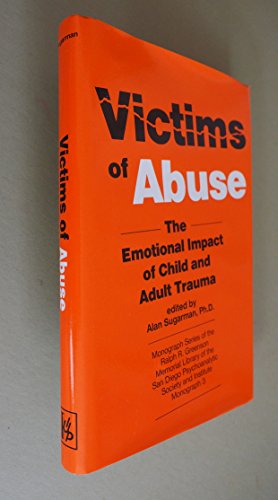 9780823667307: Victims of Abuse: The Emotional Impact of Child and Adult Trauma