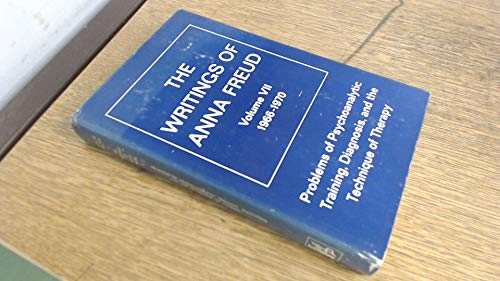 Beispielbild fr Problems of Psychoanalytic Training, Diagnosis, and the Technique of Therapy 1966-1970 (Writings of Anna Freud) zum Verkauf von Wonder Book