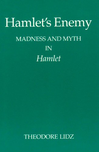 Imagen de archivo de Hamlet's Enemy : Madness and Myth in Hamlet a la venta por Better World Books