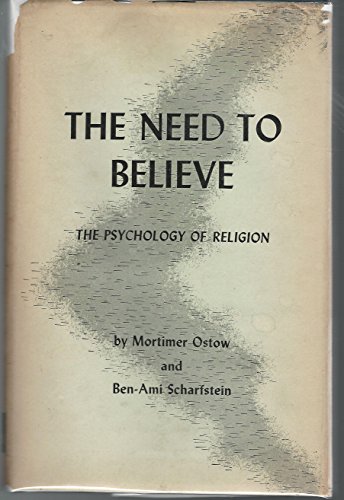 Beispielbild fr The Need to Believe: The Psychology of Religion. zum Verkauf von Plurabelle Books Ltd