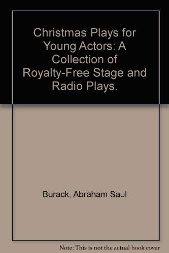 9780823800087: Christmas Plays for Young Actors: A Collection of Royalty-Free Stage and Radio Plays.