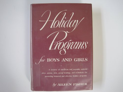 Beispielbild fr Holiday Programs for Boys and Girls zum Verkauf von Top Notch Books